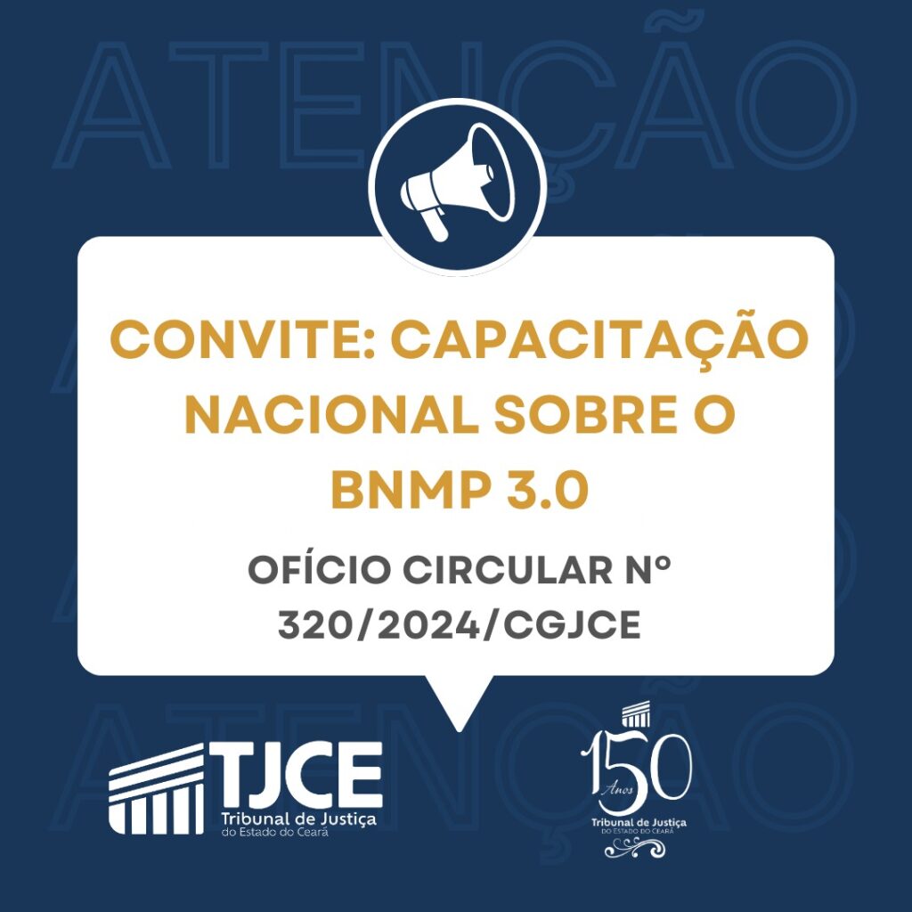 Capacitação Nacional sobre o BNMP 3.0 – Tribunal de Justiça do Estado ...