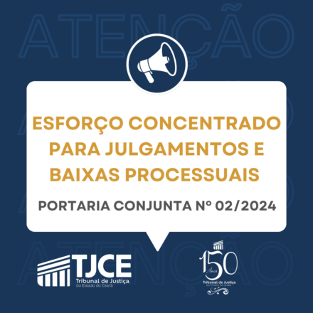 Esforço concentrado para julgamentos e baixas processuais acontece em agosto e outubro