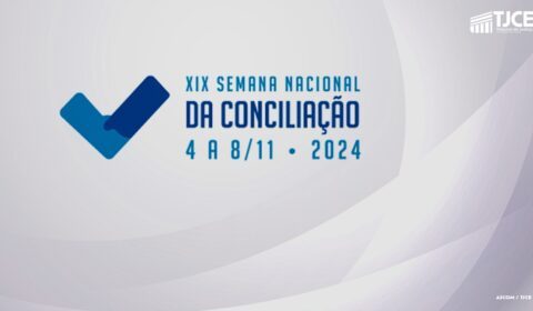 Corregedoria-Geral da Justiça do Ceará define orientações para a próxima Semana Nacional da Conciliação