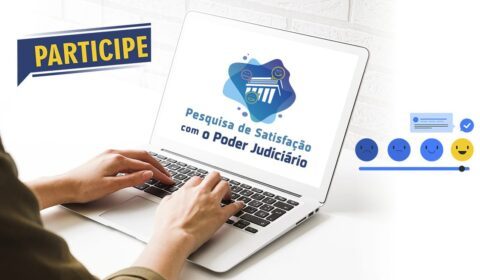 Pesquisa de satisfação está disponível para avaliação das unidades do Judiciário cearense até 09 de dezembro 