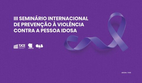 Abertas inscrições para Seminário Internacional sobre a Violência contra Pessoa Idosa