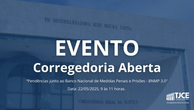 Corregedoria Aberta: Pendências junto ao BNMP 3.0