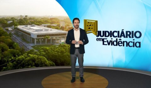 “Judiciário em Evidência” mostra as ações do TJCE nas áreas da sustentabilidade ambiental e infância e da juventude