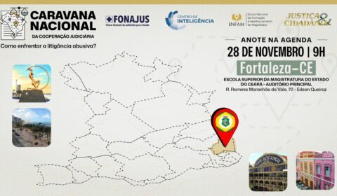 Justiça estadual vai receber a 10ª edição da Caravana Nacional da Cooperação Judiciária