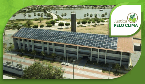 Tribunal de Justiça do Ceará investe em energia limpa e reafirma compromisso com transição energética
