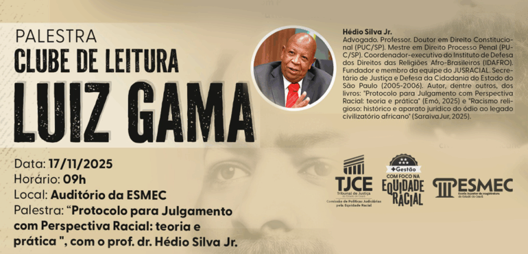 Palestra sobre o Protocolo para Julgamento com Perspectiva Racial acontece na Esmec no dia 17 de novembro