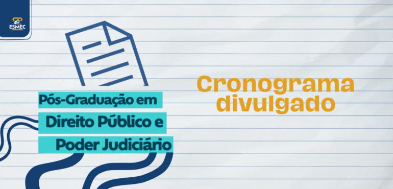 Especialização em Direito Público e Poder Judiciário: cronograma de aulas é divulgado