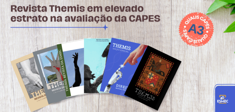 Revista Themis mantém alta nota em avaliação nacional da CAPES