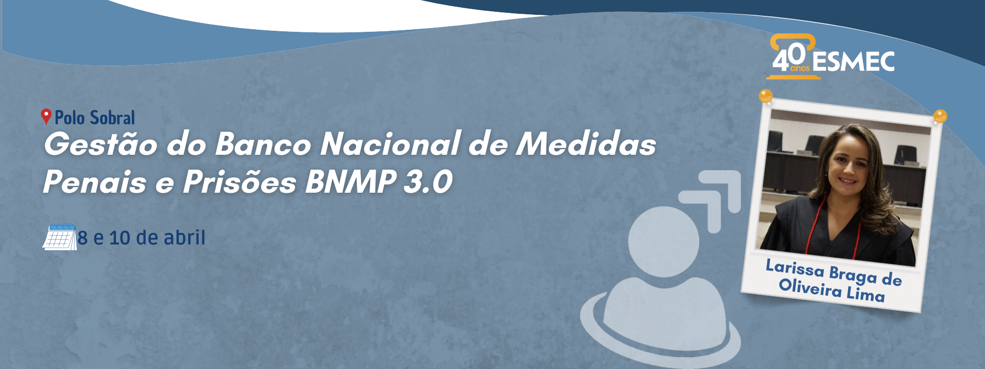 Gestão BNMP 3.0 – Polo Sobral