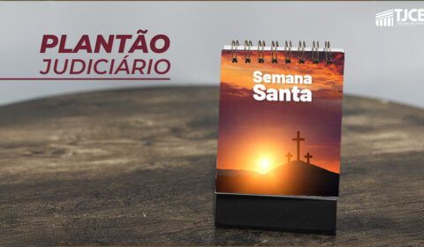 Judiciário funciona em regime de plantão a partir desta quinta-feira da Semana Santa