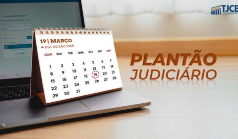 Judiciário cearense funcionará em regime de plantão no feriado de São José nesta quinta-feira (19)