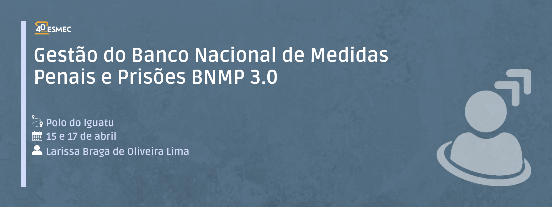 Gestão do BNMP 3.0 – Iguatu