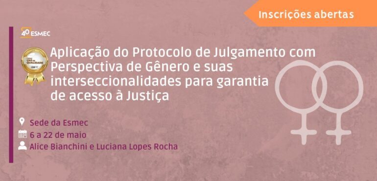 Esmec promove capacitação sobre julgamento com perspectiva de gênero e interseccionalidade