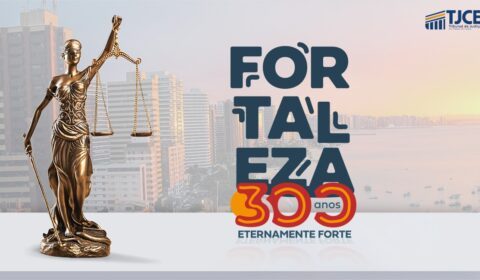 Tricentenário de Fortaleza: conheça mais sobre grandes nomes do Sistema de Justiça que batizam ruas e avenidas da cidade