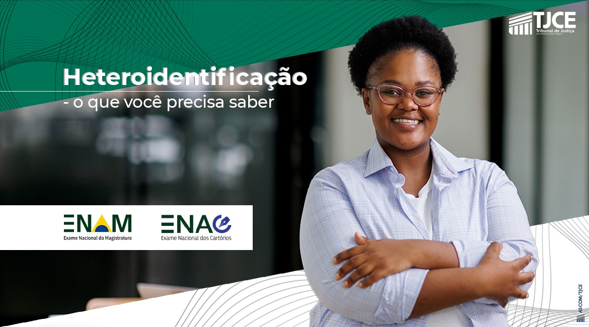 Poder Judiciário divulga convocações e resultados de heteroidentificação do 3º ENAC e do 5º ENAM