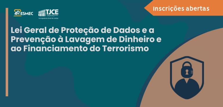 Esmec está com inscrições abertas para curso sobre LGPD e prevenção à lavagem de dinheiro