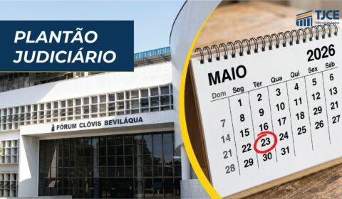 Plantão Judiciário Cível será de forma remota em Fortaleza neste sábado (23)