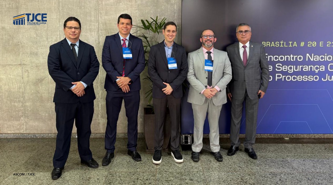 Tribunal de Justiça do Ceará participa de encontro nacional sobre governança e cibersegurança do PJe