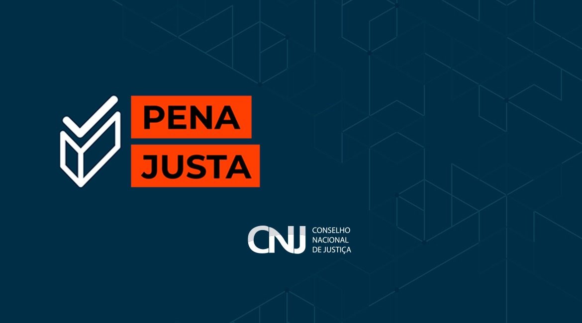 Arte com os logotipos do Pena Justa e do CNJ.