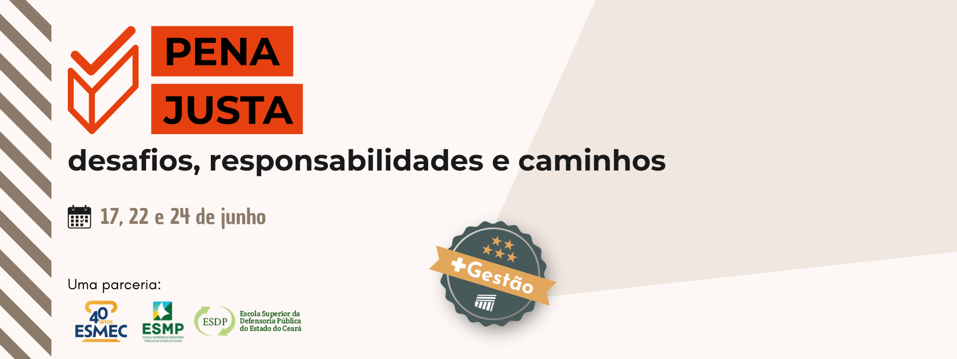 Curso Pena Justa: desafios, responsabilidades e caminhos