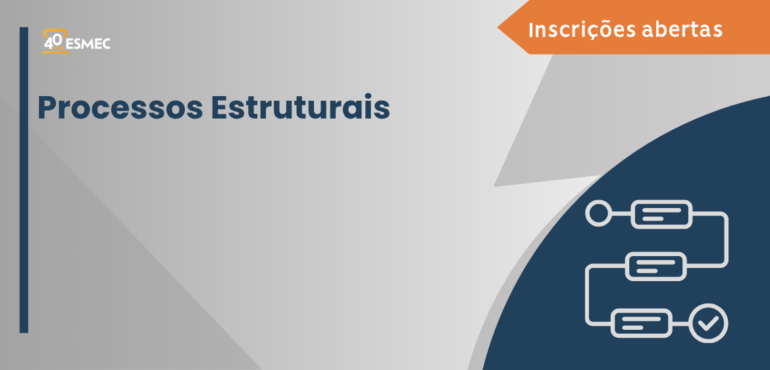 Esmec promove curso para capacitar magistradas(os) em processos estruturais e reorganização de demandas complexas