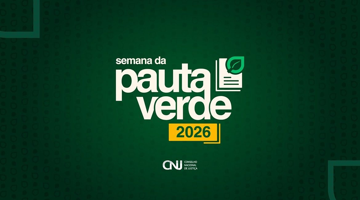 TJCE intensifica julgamentos e conciliações de processos ambientais na Semana da Pauta Verde 2026
