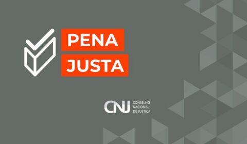 Pena Justa: mutirão nacional revisa processos criminais até o fim do mês