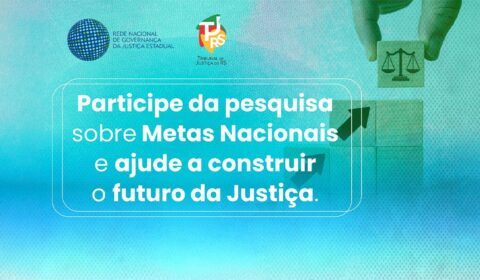 Aberta a consulta pública para construção das metas nacionais da Justiça para o ano de 2027