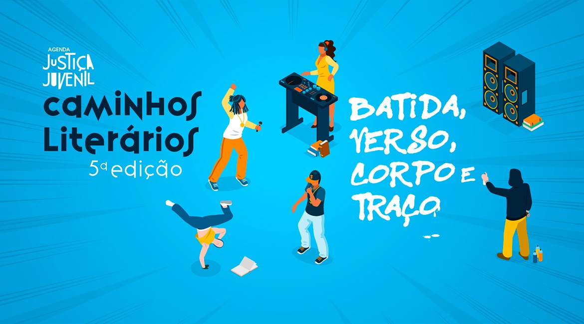 V edição do ‘Caminhos Literários’ debaterá em julho a cultura hip-hop como ferramenta de promoção de direitos