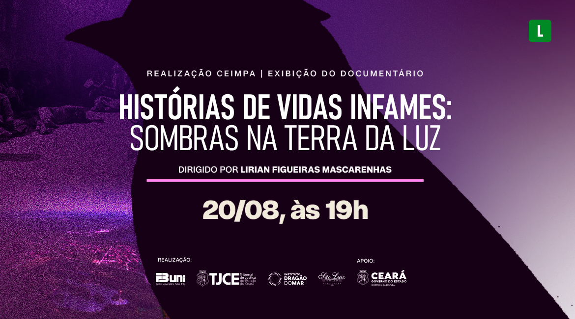 Portal, documentário-1783626453 Cartaz na cor roxo com o título "Vidas Infames: Sombras na Terra da Luz", data de 20 de agosto e horário de 19 horas