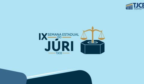 Justiça cearense realiza 184 sessões de julgamento na Semana Estadual do Júri