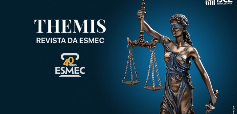 Prorrogado até 11 de agosto o prazo para inscrição de artigos científicos para a Revista Themis sobre Educação Judicial
