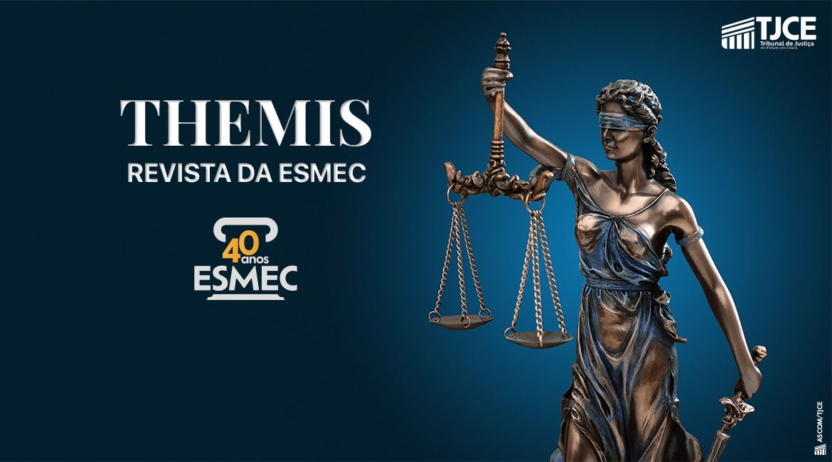 Arte na cor azul escura escura, com a imagem da deusa themis à direita e, à esquerda, a logo da Revista Themis e abaixo a logo do TJCE