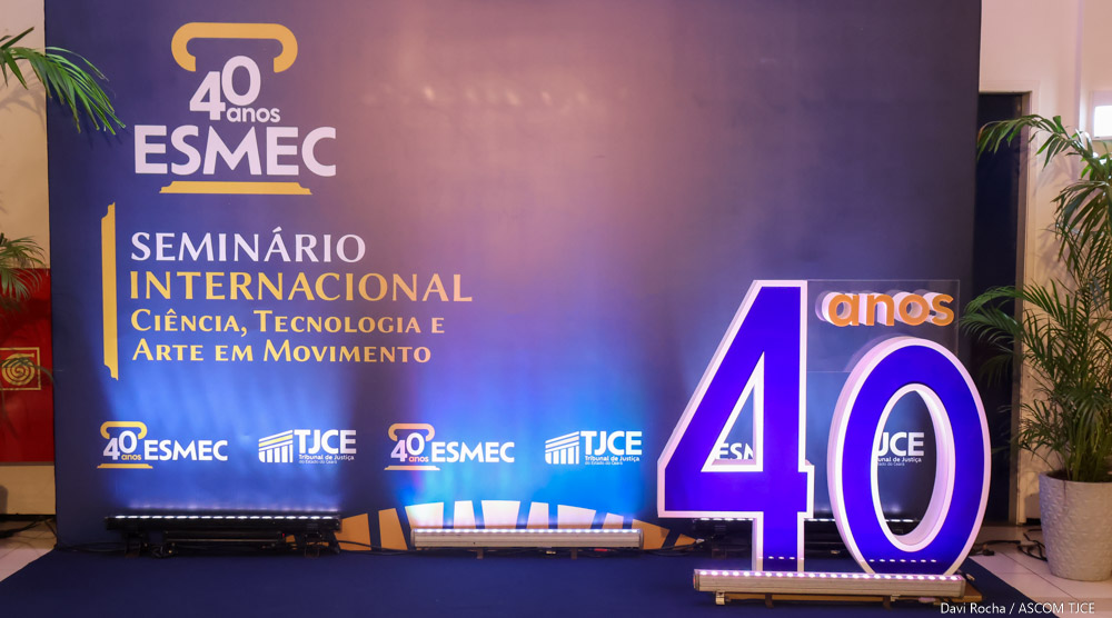 Seminário Internacional marca celebração dos 40 anos da Esmec com foco em ciência, direitos humanos e tecnologia