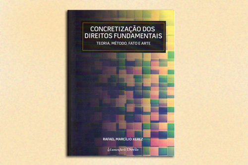 Presidente do TRT convida para lançamento de livro sobre a concretização dos direitos fundamentais