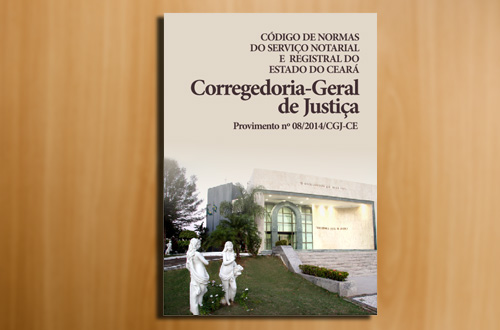 Código de Normas do Serviço Notarial será apresentado nesta sexta-feira no TJCE