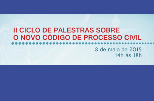 Esmec realiza nesta sexta-feira II Ciclo de palestras sobre o novo CPC