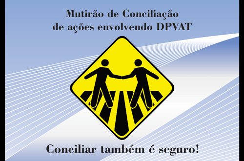 Juiz determina Mutirão de Avaliação e Conciliação do Seguro DPVAT