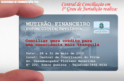 Mutirão financeiro com ações do Bradesco tem início nesta segunda-feira no Fórum