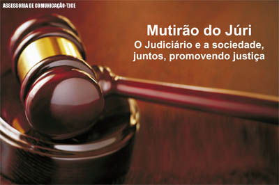 Fórum Clóvis Beviláqua inicia Mutirão do Júri nesta segunda-feira