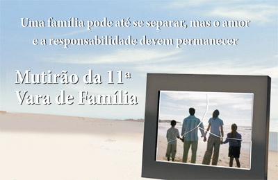 Mutirão da 11ª Vara de Família tem início nesta segunda-feira no Fórum Clóvis Beviláqua