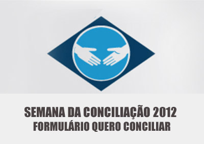 TJCE disponibiliza formulário para interessados em participar da Semana Nacional de Conciliação
