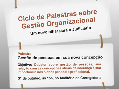 Gestão de Pessoas é tema de palestra nesta quarta-feira na Corregedoria