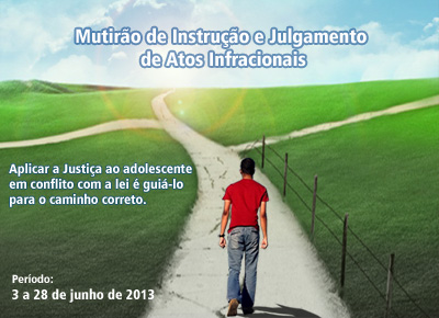 Mutirão para julgamento de atos infracionais tem início segunda-feira no Fórum Clóvis Beviláqua