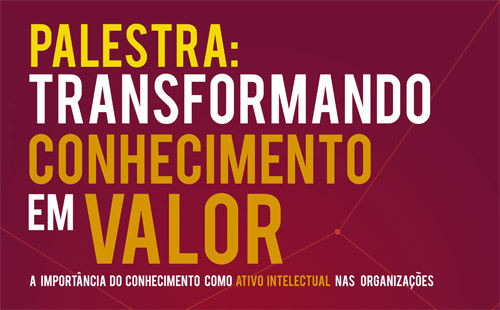 Tribunal de Justiça promove palestra sobre “Transformando Conhecimento em Valor”