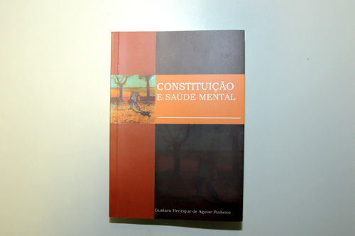 Servidor do Tribunal lança livro sobre  “Constituição e Saúde Mental” nesta terça-feira